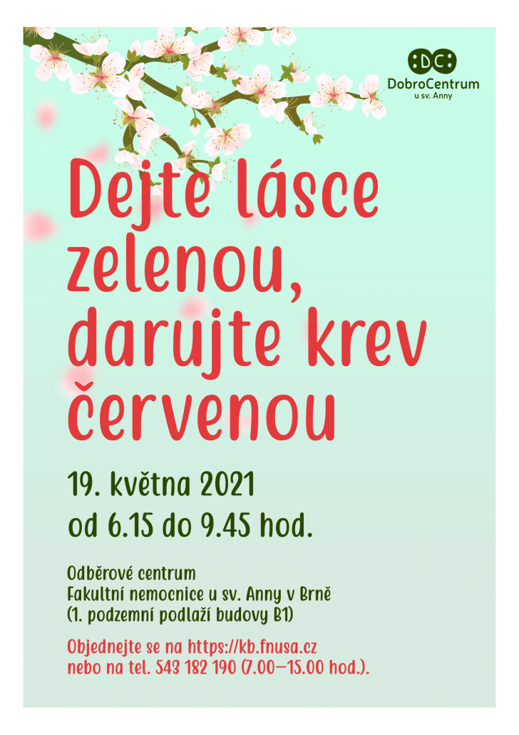 Dejte lásce zelenou, darujte krev červenou